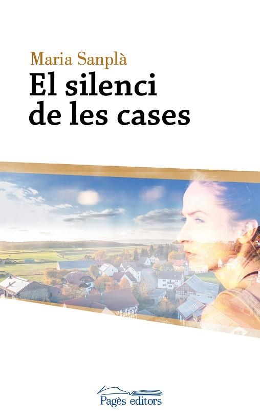 SILENCI DE LES CASES, EL | 9788499758589 | SANPLÀ, MARIA | Llibreria La Gralla | Llibreria online de Granollers