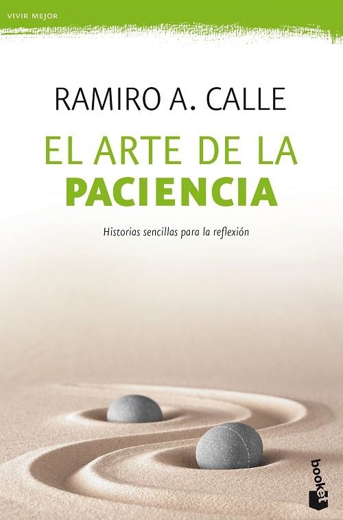 ARTE DE LA PACIENCIA, EL  | 9788427044203 | CALLE, RAMIRO A. | Llibreria La Gralla | Llibreria online de Granollers