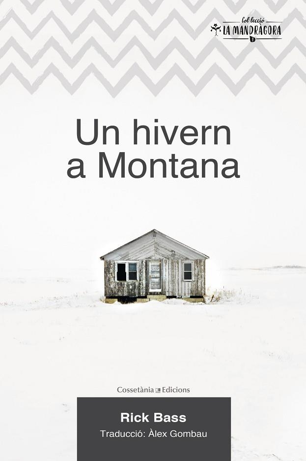 HIVERN A MONTANA, UN | 9788490347102 | BASS, RICK | Llibreria La Gralla | Llibreria online de Granollers