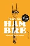 HAMBRE | 9788494740886 | GAY, ROXANE | Llibreria La Gralla | Llibreria online de Granollers