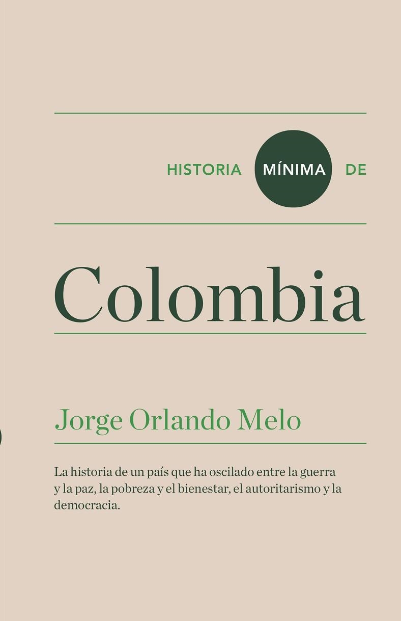 HISTORIA MINIMA DE COLOMBIA | 9788416714070 | MELO, JORGE ORLANDO | Llibreria La Gralla | Llibreria online de Granollers