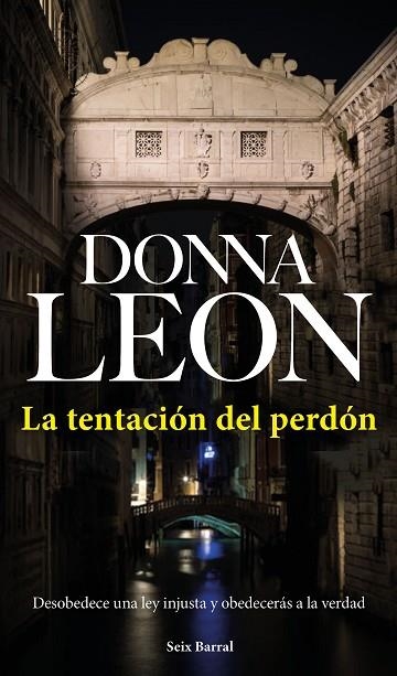 TENTACIÓN DEL PERDÓN, LA | 9788432233531 | LEON, DONNA | Llibreria La Gralla | Librería online de Granollers