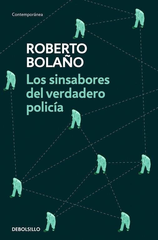 SINSABORES DEL VERDADERO POLICÍA, LOS (BOLSILLO) | 9788466337090 | BOLAÑO, ROBERTO | Llibreria La Gralla | Llibreria online de Granollers