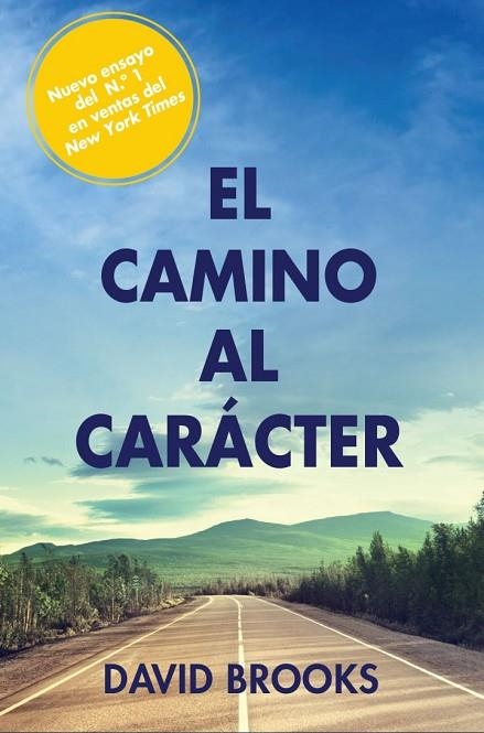CAMINO AL CARACTER, EL | 9788494379079 | BROOKS, DAVID | Llibreria La Gralla | Llibreria online de Granollers