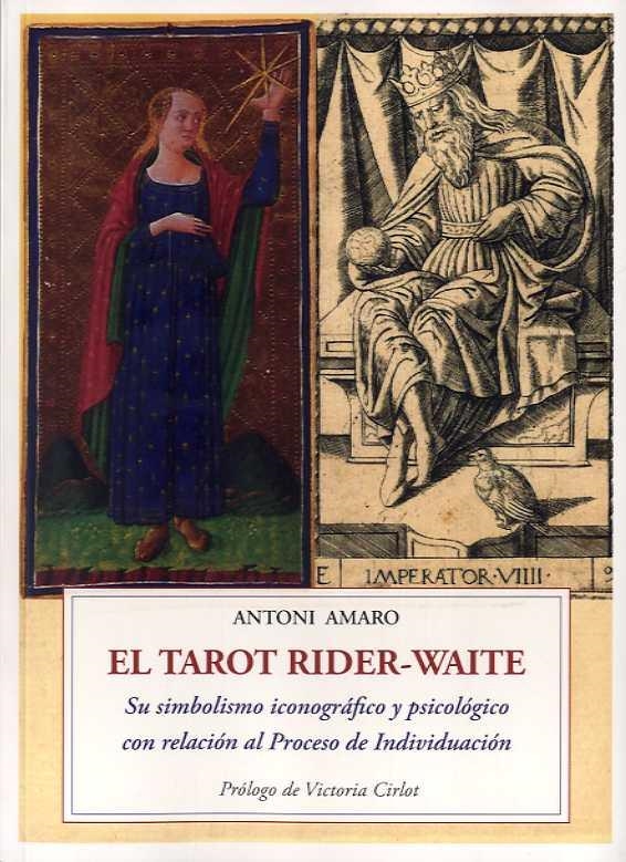 TAROT RIDER-WAITE, EL | 9788497166089 | AMARO, ANTONI | Llibreria La Gralla | Llibreria online de Granollers