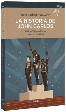 HISTORIA DE JOHN CARLOS, LA | 9788416698226 | CARLOS, JOHN; ZIRIN, DAVE | Llibreria La Gralla | Llibreria online de Granollers