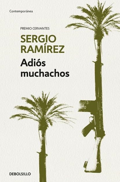 ADIÓS MUCHACHOS (BOLSILLO) | 9788466345644 | RAMIREZ, SERGIO | Llibreria La Gralla | Llibreria online de Granollers