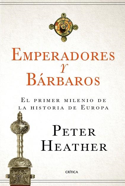 EMPERADORES Y BÁRBAROS | 9788417067786 | HEATHER, PETER | Llibreria La Gralla | Llibreria online de Granollers