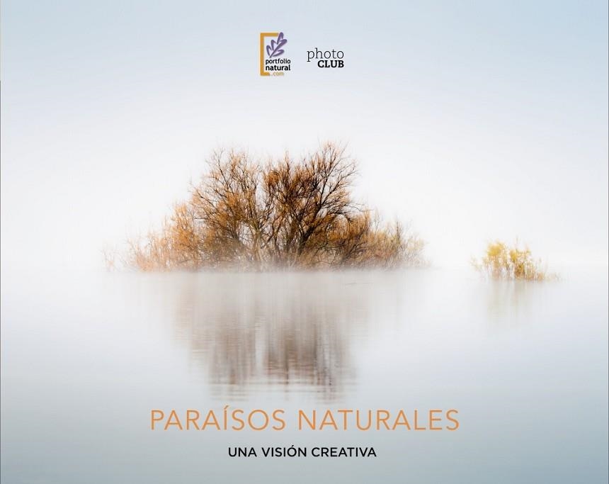 PARAÍSOS NATURALES. UNA VISIÓN CREATIVA | 9788441540101 | VVAA | Llibreria La Gralla | Llibreria online de Granollers