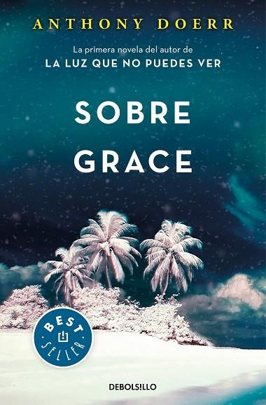 SOBRE GRACE (BOLSILLO) | 9788466343695 | DOERR, ANTHONY | Llibreria La Gralla | Llibreria online de Granollers