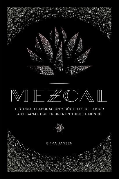 MEZCAL | 9788448024253 | JANZEN, EMMA | Llibreria La Gralla | Llibreria online de Granollers