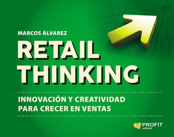 RETAIL THINKING | 9788416904945 | ÁLVAREZ OROZCO, MARCOS | Llibreria La Gralla | Llibreria online de Granollers