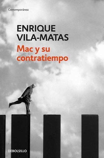 MAC Y SU CONTRATIEMPO | 9788466344852 | VILA-MATAS, ENRIQUE | Llibreria La Gralla | Llibreria online de Granollers