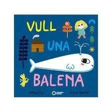 VULL UNA BALENA | 9788494777899 | NIÑOCACTUS / CECILIA MORENO | Llibreria La Gralla | Llibreria online de Granollers