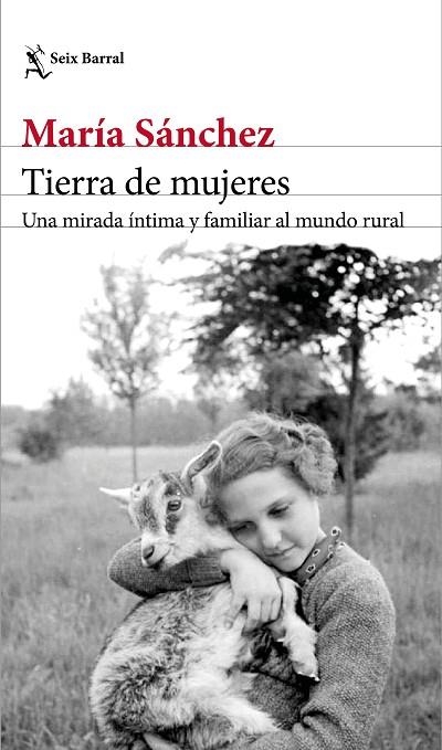 TIERRA DE MUJERES | 9788432234682 | SÁNCHEZ, MARÍA | Llibreria La Gralla | Llibreria online de Granollers