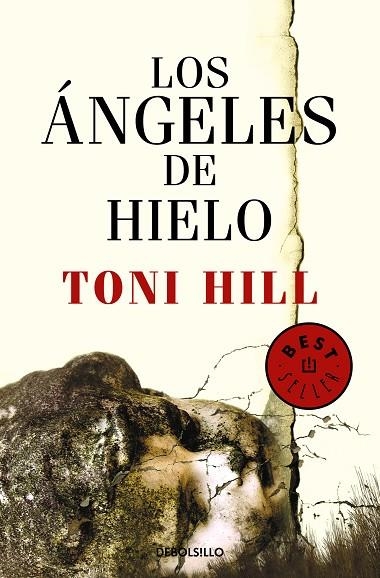 ANGELES DE HIELO, LOS (BOLSILLO) | 9788466347211 | HILL, TONI | Llibreria La Gralla | Llibreria online de Granollers