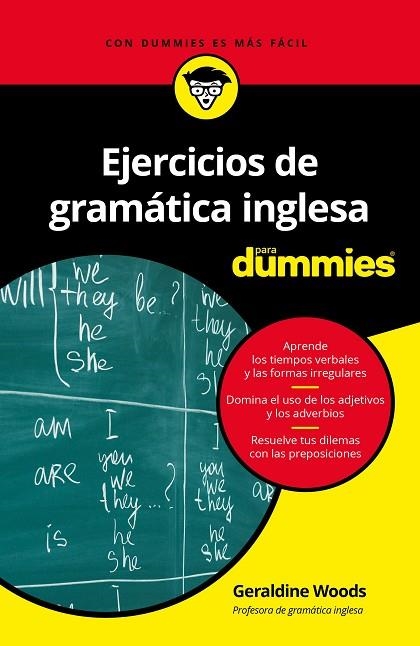EJERCICIOS DE GRAMÁTICA INGLESA PARA DUMMIES | 9788432905353 | WOODS, GERALDINE | Llibreria La Gralla | Llibreria online de Granollers