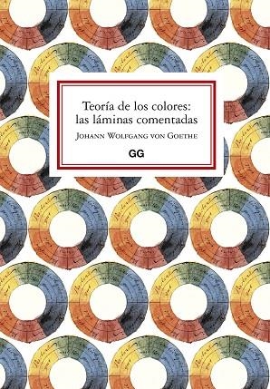 TEORÍA DE LOS COLORES: LAS LÁMINAS COMENTADAS | 9788425232503 | VON GOETHE, JOHANN WOLFGANG | Llibreria La Gralla | Llibreria online de Granollers