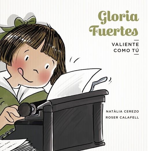 GLORIA FUERTES | 9788424665296 | CEREZO, NATÀLIA | Llibreria La Gralla | Llibreria online de Granollers