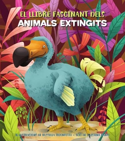 FASCINANT LLIBRE DELS ANIMALS EXTINGITS, EL | 9788468271170 | BANFI, CRISTINA | Llibreria La Gralla | Llibreria online de Granollers