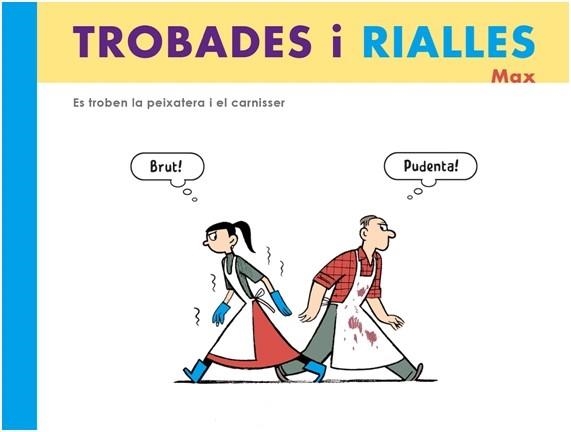TROBADES I RIALLES | 9788496199309 | CAPDEVILA GISBERT, FRANCESC | Llibreria La Gralla | Llibreria online de Granollers