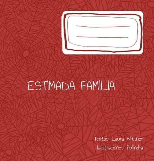 ESTIMADA FAMILIA | 9789508893277 | WITTNER, LAURA | Llibreria La Gralla | Llibreria online de Granollers