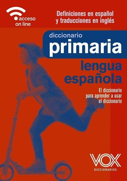 DICCIONARIO DE PRIMARIA | 9788499743400 | VOX EDITORIAL | Llibreria La Gralla | Llibreria online de Granollers