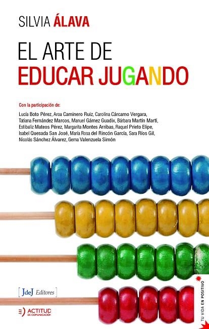 ARTE DE EDUCAR JUGANDO, EL  | 9788412334296 | VARIOS AUTORES | Llibreria La Gralla | Llibreria online de Granollers