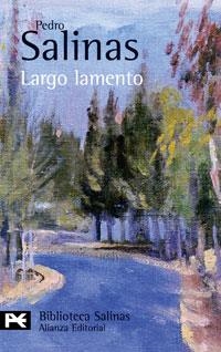 LARGO LAMENTO (BA 0289) | 9788420660998 | SALINAS, PEDRO | Llibreria La Gralla | Llibreria online de Granollers