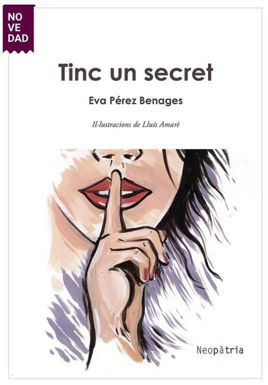 TINC UN SECRET | 9788418598449 | PÉREZ BENAGES, EVA | Llibreria La Gralla | Llibreria online de Granollers