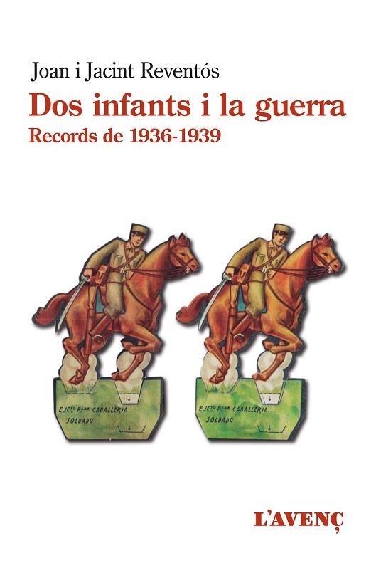 DOS INFANTS I LA GUERRA | 9788418680144 | REVENTÓS, JOAN / REVENTÓS, JACINT | Llibreria La Gralla | Llibreria online de Granollers