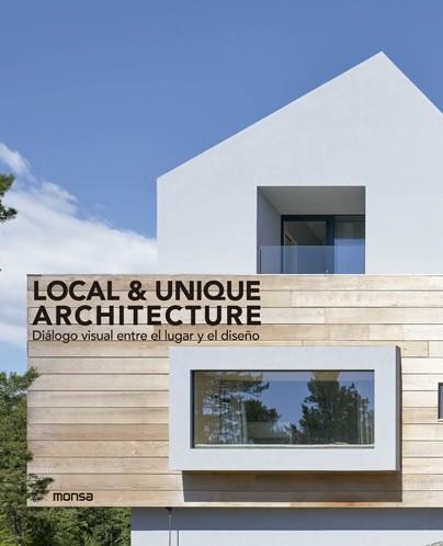 LOCAL & UNIQUE ARCHITECTURE | 9788417557478 | RAMIS, ALBERT | Llibreria La Gralla | Llibreria online de Granollers