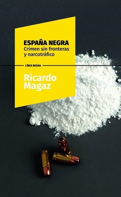 ESPAÑA NEGRA | 9788418079917 | MAGAZ, RICARDO | Llibreria La Gralla | Llibreria online de Granollers