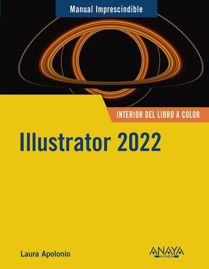 ILLUSTRATOR 2022 | 9788441544963 | APOLONIO, LAURA | Llibreria La Gralla | Llibreria online de Granollers
