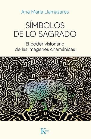 SÍMBOLOS DE LO SAGRADO | 9788411210614 | LLAMAZARES, ANA MARÍA | Llibreria La Gralla | Llibreria online de Granollers