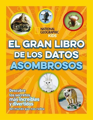 GRAN LIBRO DE LOS DATOS ASOMBROSOS, EL | 9788482988207 | AAVV | Llibreria La Gralla | Llibreria online de Granollers