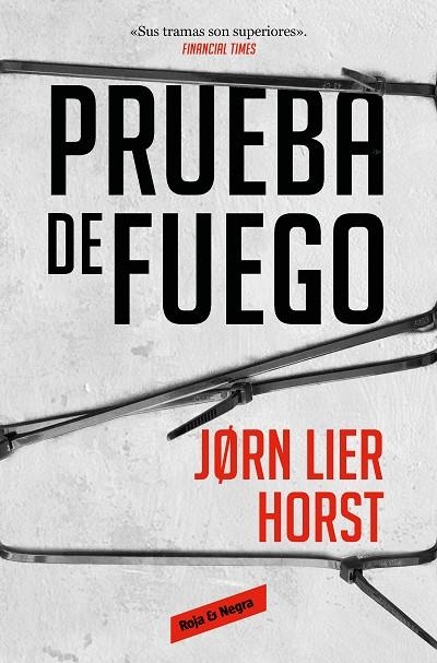 PRUEBA DE FUEGO (CUARTETO WISTING 4) | 9788419437013 | HORST, JORN LIER | Llibreria La Gralla | Llibreria online de Granollers