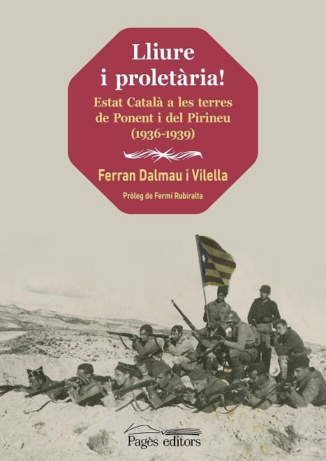 LLIURE I PROLETÀRIA! | 9788413034539 | DALMAU VILELLA, FERRAN | Llibreria La Gralla | Llibreria online de Granollers