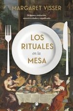 RITUALES EN LA MESA, LOS | 9788412473698 | VISSER, MARGARET | Llibreria La Gralla | Llibreria online de Granollers