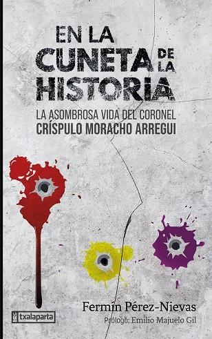 EN LA CUNETA DE LA HISTORIA | 9788419319418 | FERMIN PEREZ NIEVAS BORDERAS | Llibreria La Gralla | Llibreria online de Granollers