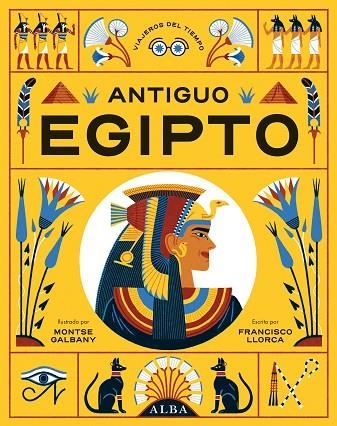 ANTIGUO EGIPTO | 9788411780063 | LLORCA, FRANCISCO | Llibreria La Gralla | Llibreria online de Granollers