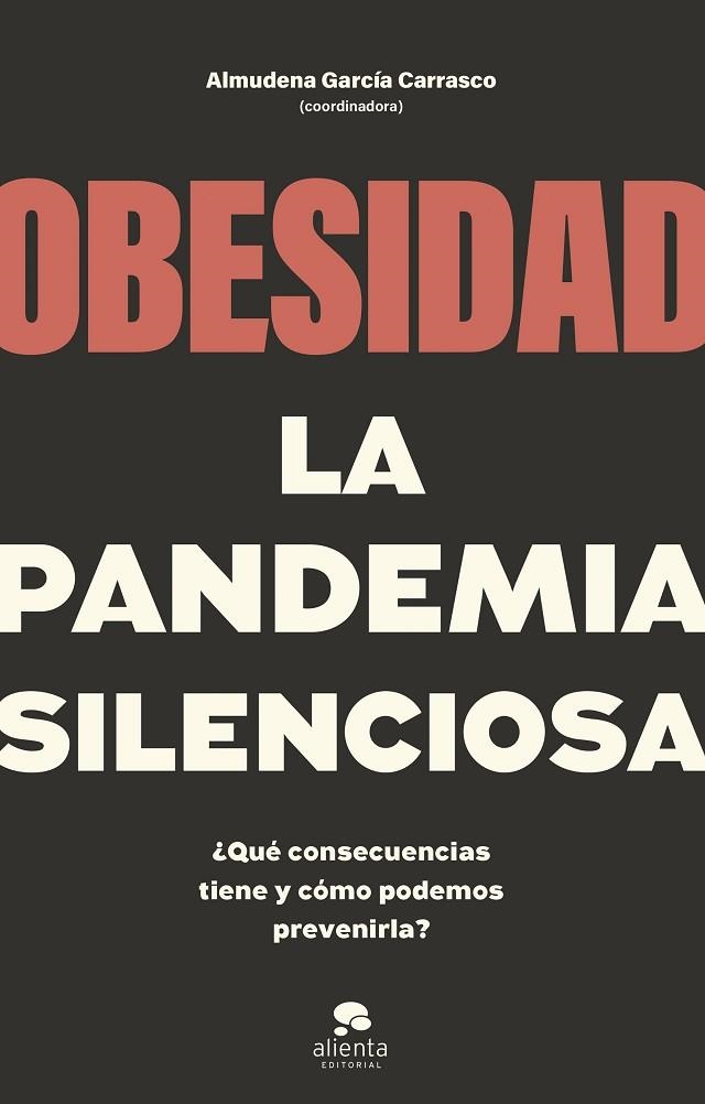 OBESIDAD, LA PANDEMIA SILENCIOSA | 9788413442662 | VVAA | Llibreria La Gralla | Llibreria online de Granollers