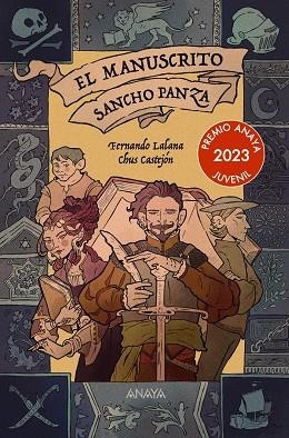 MANUSCRITO SANCHO PANZA, EL | 9788414334614 | LALANA, FERNANDO / CASTEJÓN, CHUS | Llibreria La Gralla | Llibreria online de Granollers