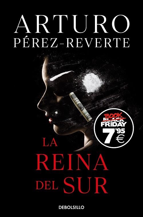REINA DEL SUR, LA  (EDICIÓN BLACK FRIDAY) | 9788466363426 | PÉREZ-REVERTE, ARTURO | Llibreria La Gralla | Llibreria online de Granollers