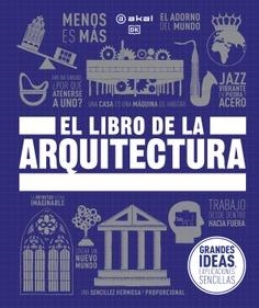 LIBRO DE LA ARQUITECTURA,  EL | 9788446054146 | AA.VV. | Llibreria La Gralla | Llibreria online de Granollers