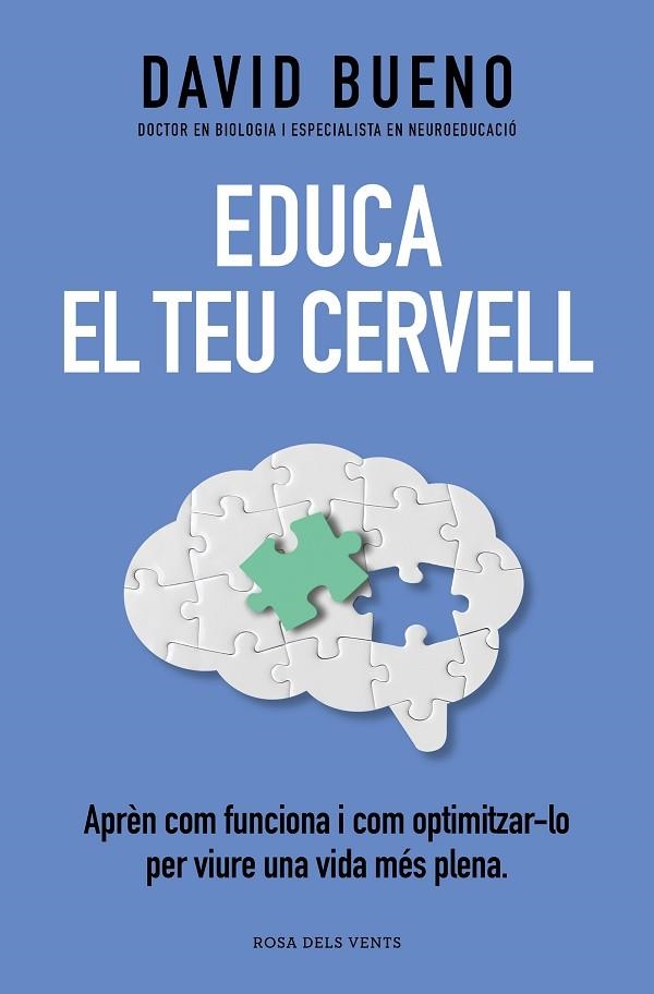 EDUCA EL TEU CERVELL | 9788419259721 | BUENO, DAVID | Llibreria La Gralla | Llibreria online de Granollers