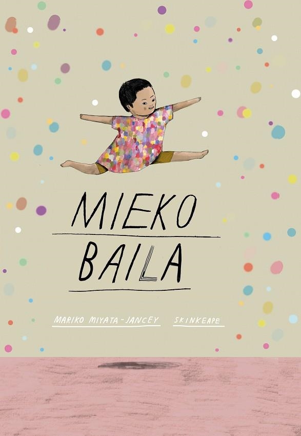 MIEKO BAILA | 9788411780391 | MIYATA-JANCEY, MARIKO | Llibreria La Gralla | Llibreria online de Granollers