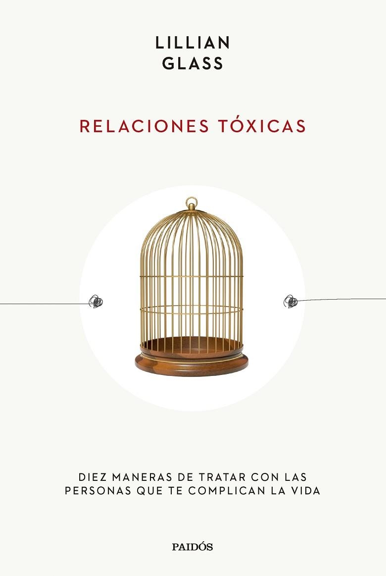 RELACIONES TÓXICAS | 9788449341908 | GLASS, LILLIAN | Llibreria La Gralla | Llibreria online de Granollers