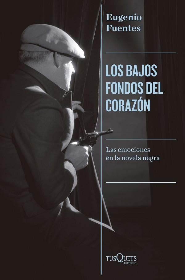 BAJOS FONDOS DEL CORAZÓN, LOS | 9788411073851 | FUENTES, EUGENIO | Llibreria La Gralla | Llibreria online de Granollers