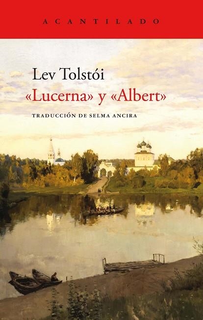 "LUCERNA" Y "ALBERT" | 9788419036841 | TOLSTÓI, LEV | Llibreria La Gralla | Llibreria online de Granollers